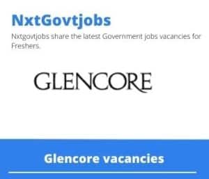 Glencore Assistant Training Officer Vacancies in Witbank – Deadline 26 Apr 2023
